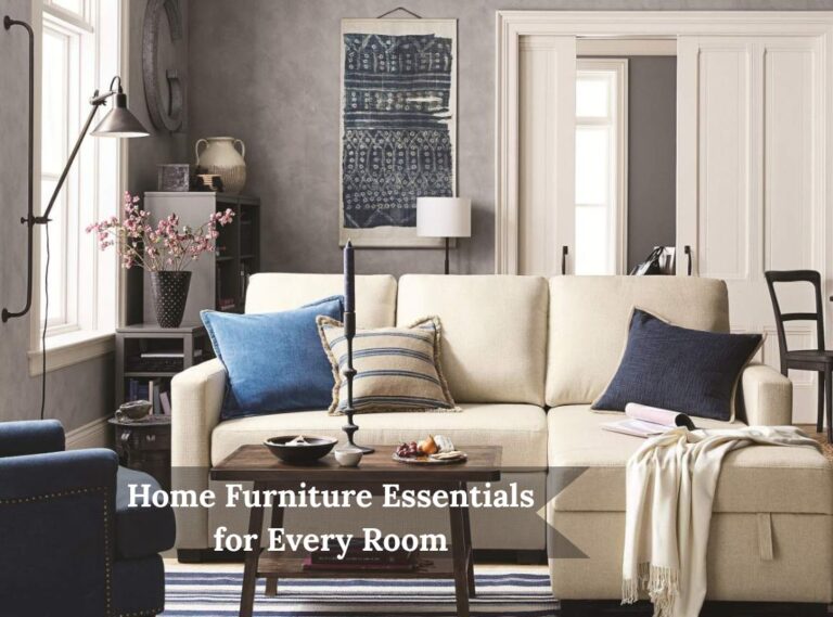 Home Furniture Essentials