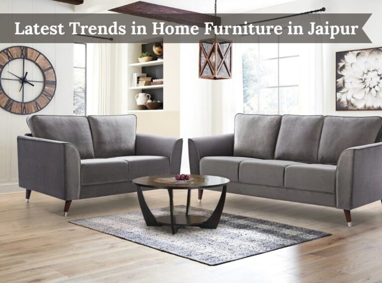Home Furniture in Jaipur